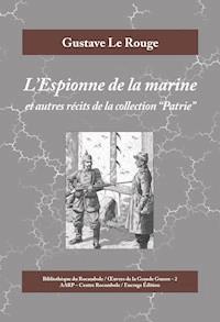 L'Espionne de la marine - Gustave Le Rouge - ebook