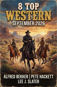 8 Top Western September 2026 - Alfred Bekker - ebook