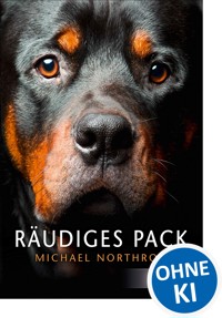 Räudiges Pack - Michael Northrop - ebook