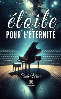 Une étoile pour l’éternité - Cécile Méou - ebook