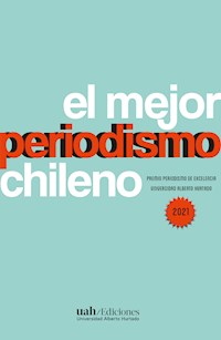 El mejor periodismo chileno - Francisca Skoknic - ebook