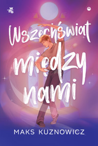 Wszechświat między nami - Maks Kuznowicz - książka