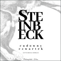 Cudowny Czwartek - John Steinbeck - audiobook