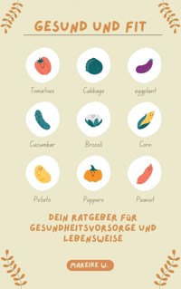Gesund und Fit - Mareike W. - ebook