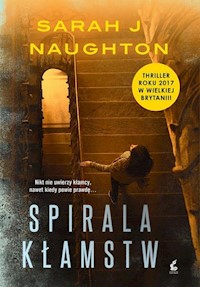 Spirala kłamstw - Naughton Sarah J - książka