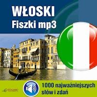 Włoski Fiszki mp3 1000 najważniejszych słów i zdań -  - audiobook