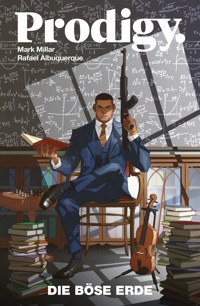 Prodigy - Die böse Erde - Mark Millar - ebook