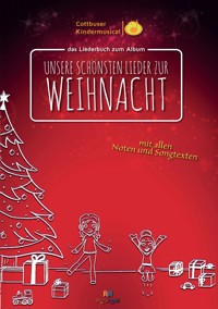 Unsere schönsten Lieder zur Weihnacht - Torsten Karow - ebook