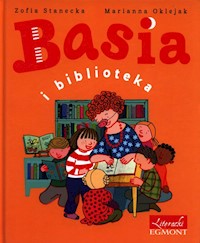 Basia i biblioteka - Stanecka Zofia, Oklejak Zuzanna - książka