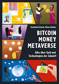 Bitcoin Money Metaverse - Maximilian Erlmeier - ebook