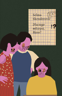 Dlaczego milczysz, Havo? - Selma Skenderović - ebook