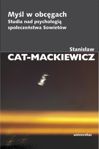Myśl w obcęgach - Stanisław Cat-Mackiewicz - książka