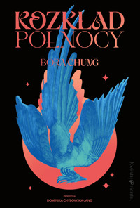 Rozkład północy - Bora Chung - ebook + książka