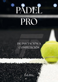 Pádel Pro - Francisco J. Plaza - ebook