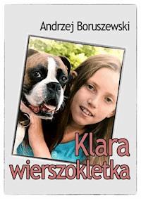 Klara wierszokletka - Andrzej Boruszewski - ebook