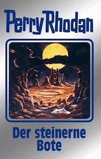 Perry Rhodan 129: Der steinerne Bote (Silberband) - Marianne Sydow - ebook