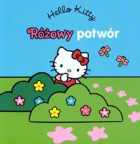 Hello Kitty. Różowy potwór - tłumaczenie Małgorzata Fabianowska - ebook