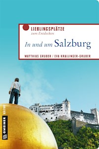 In und um Salzburg - Matthias Gruber - ebook