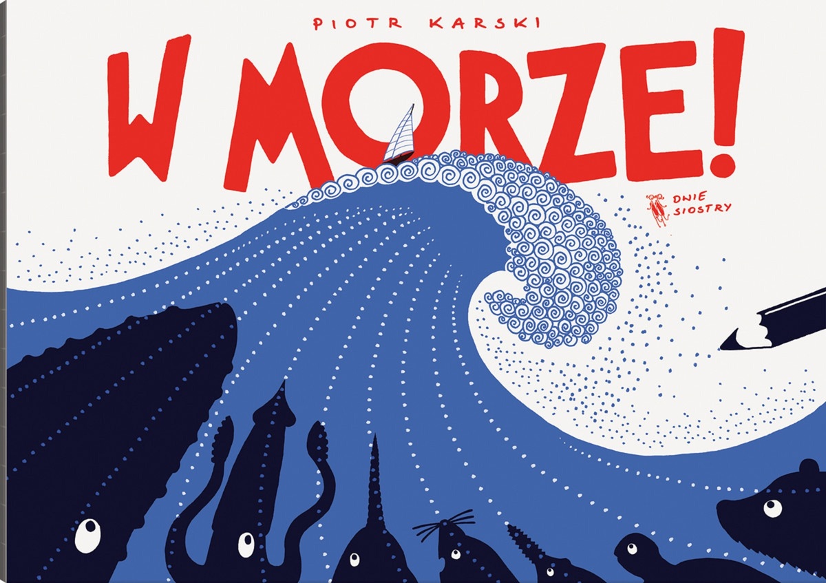 W morze! - Piotr Karski - książka
