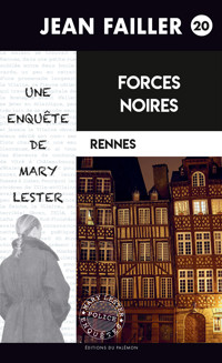 Forces noires - Failler Jean - ebook
