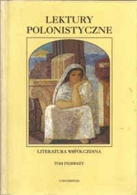 Lektury polonistyczne. Literatura współczesna. Tom 1 - redakcja Ryszard Nycz - ebook