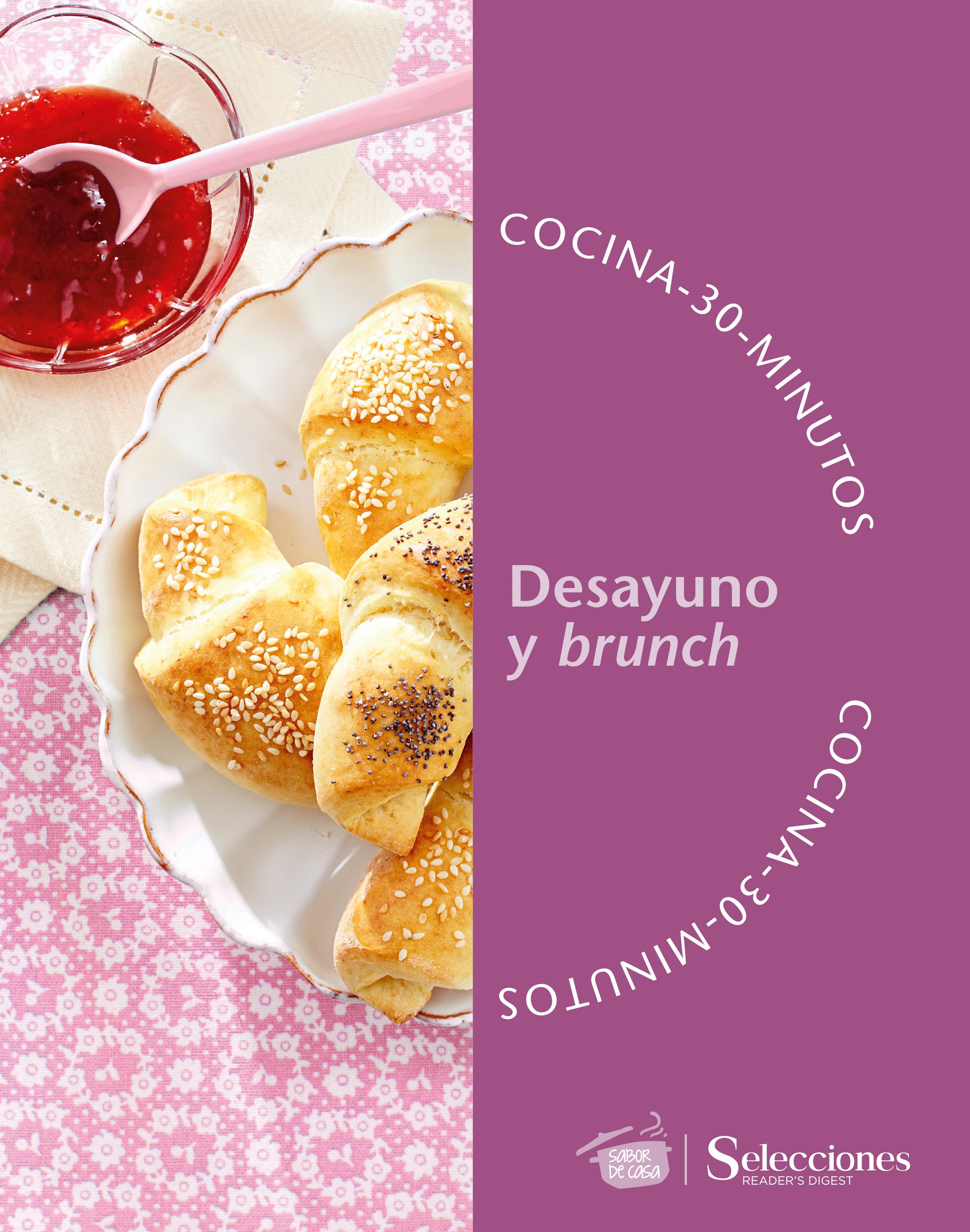 Cocina en 30 minutos: Desayuno y brunch