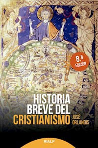 Historia breve del cristianismo - José Orlandis Rovira - ebook