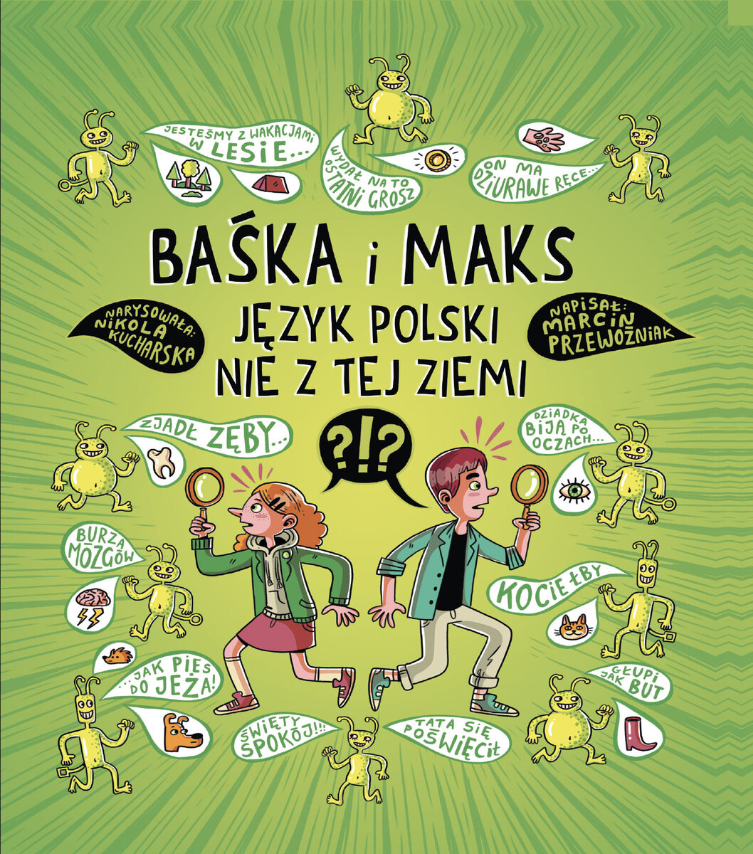 Baśka i Maks. Język polski nie z tej ziemi - Marcin Przewoźniak, Nikola Kucharska (ilustr.) - książka