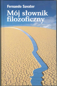 Mój słownik filozoficzny - Savater Fernando - książka