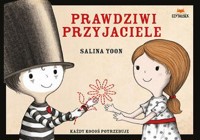 Prawdziwi przyjaciele - Salina Yoon - książka