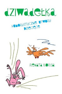 Dziwadełka - Korga Renata - książka