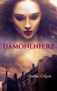 Dämonenherz - Anina Gilgen - ebook