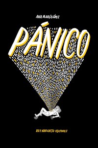 Pánico - Ana María López - ebook