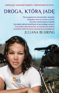 Droga, którą jadę - Juliana Buhring - książka