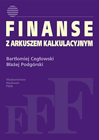 Finanse z arkuszem kalkulacyjnym - Cegłowski Bartłomiej, Podgórski Błażej - książka