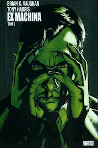Ex Machina Tom 5 - Vaughan Brian K., Harris Tony - książka