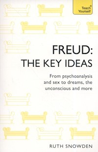 Freud The Key Ideas - Snowden Ruth - książka