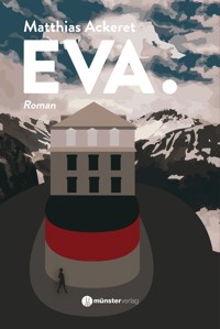 EVA. - Matthias Ackeret - ebook