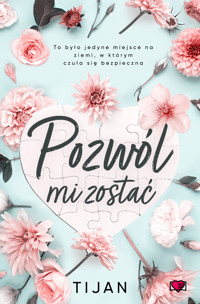 Pozwól mi zostać - Tijan  - ebook + książka