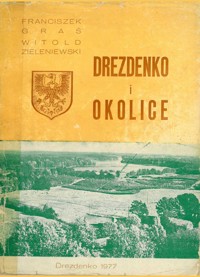 Drezdenko i okolice - Franciszek Graś, Witold Zieleniewski - ebook