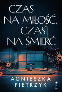 Czas na miłość, czas na śmierć