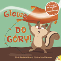 Głowa do góry! Uczę się radzić sobie z trudnościami - Shoshana Stopek, Gal Weizman - książka