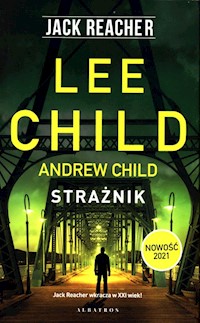 Strażnik - Child Lee, Child Andrew - książka