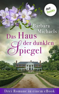 Das Haus der dunklen Spiegel - Barbara Michaels - ebook