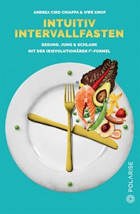 Intuitiv Intervallfasten - Uwe Knop - ebook