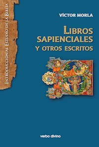 Libros sapienciales y otros escritos - Víctor Morla Asensio - ebook