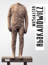 Abakanowicz. Rzeźba / Sculpture - Deluga Julita - książka