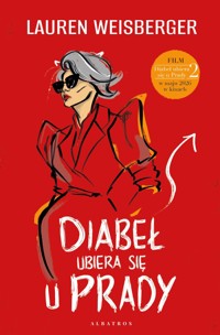 Diabeł ubiera się u Prady - Lauren Weisberger - ebook + książka