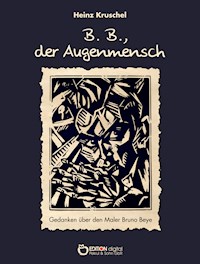 B.B., der Augenmensch - Heinz Kruschel - ebook