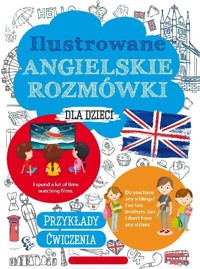 Ilustrowane angielskie rozmówki dla dzieci - zbiorowa praca - książka